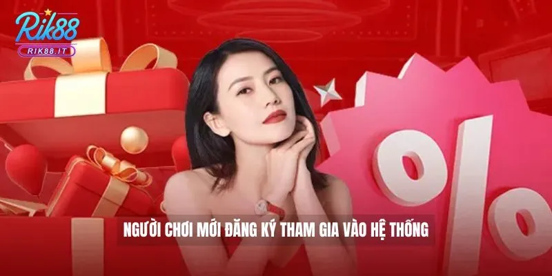 Người chơi mới đăng ký tham gia vào hệ thống